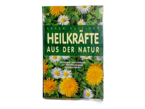Heilkräfte aus der Natur